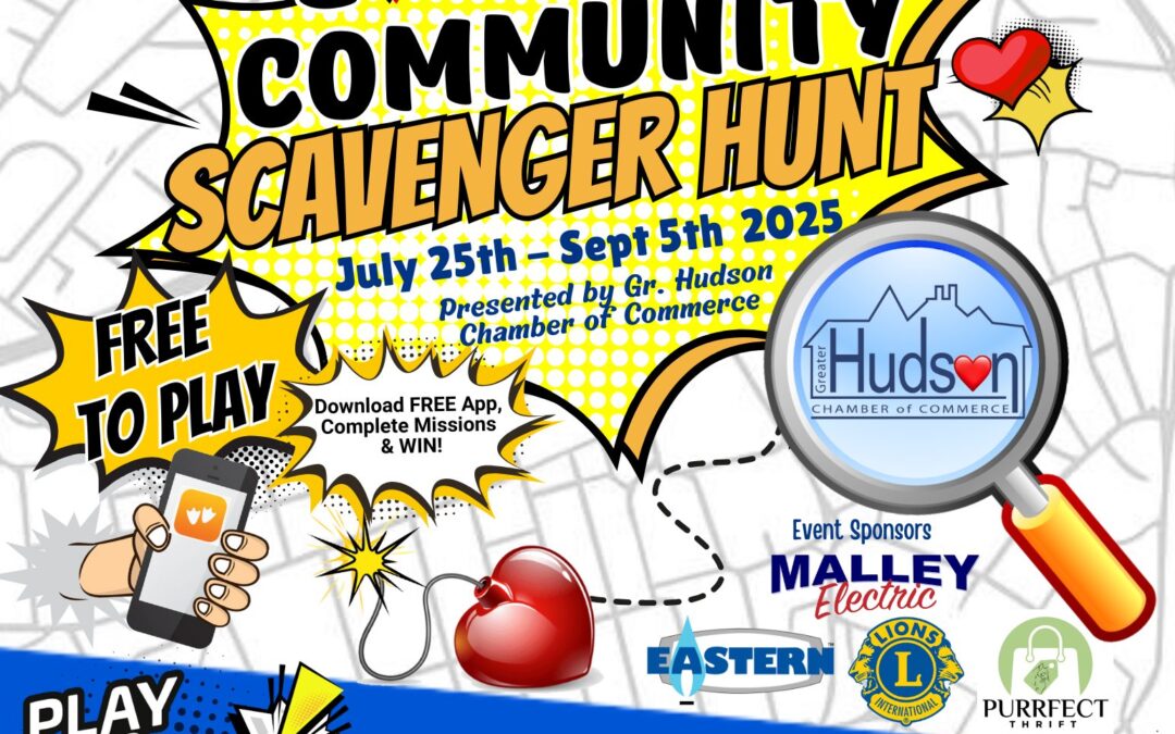 The Greater Hudson Chamber Of Commerce – Love Our Community Scavenger Hunt